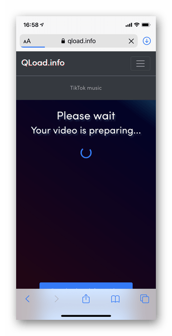 Ожидание для скачивания видео с Тик Ток без водяного знака через сервис Qload.info