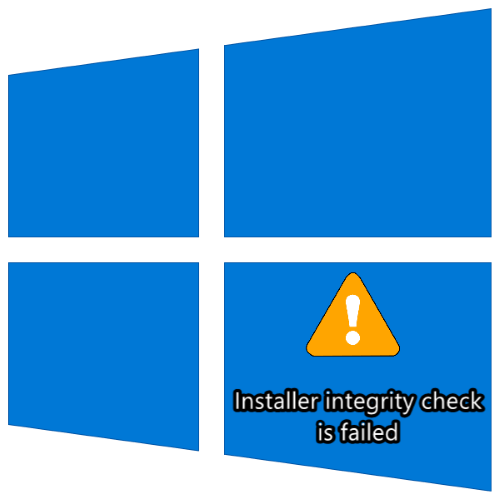 Як виправити помилку «Installer integrity check has failed» в Windows 10