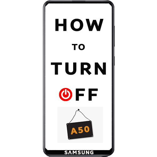 Как выключить Samsung Galaxy A50