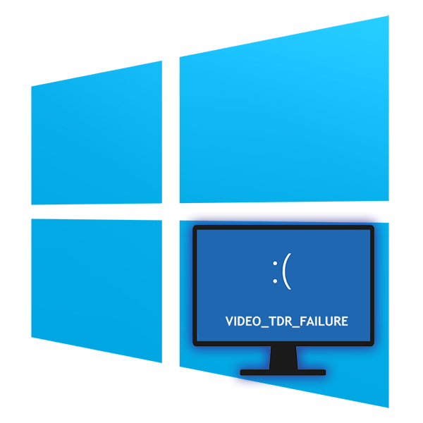 Як виправити помилку VIDEO_TDR_FAILURE Windows 10