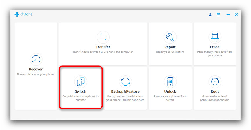 Выбрать перенос данных в dr.fone Switch