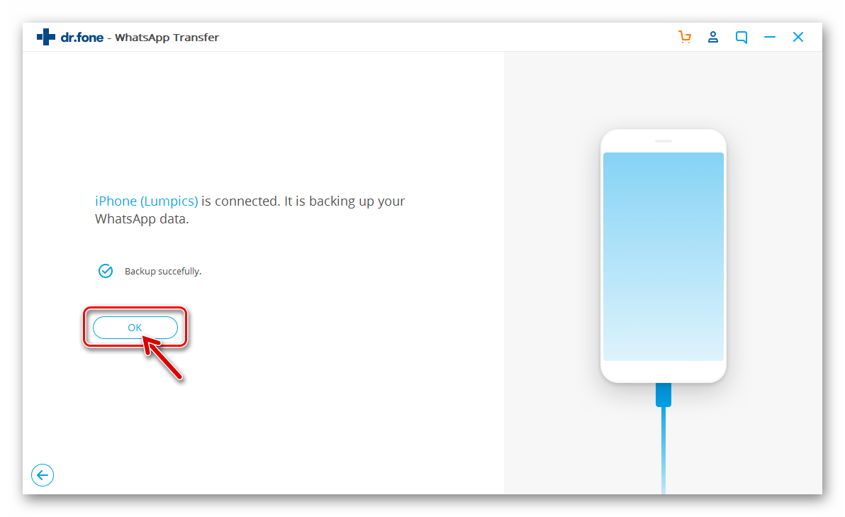 Dr.fone WhatsApp Transfer резервная копия инсталлированного на iPhone мессенджера создана