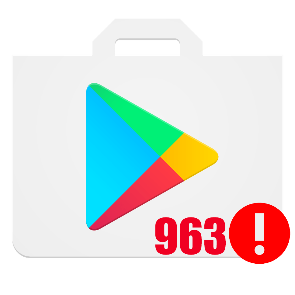 Що робити, якщо з'явився «Код помилки 963» в Play Market